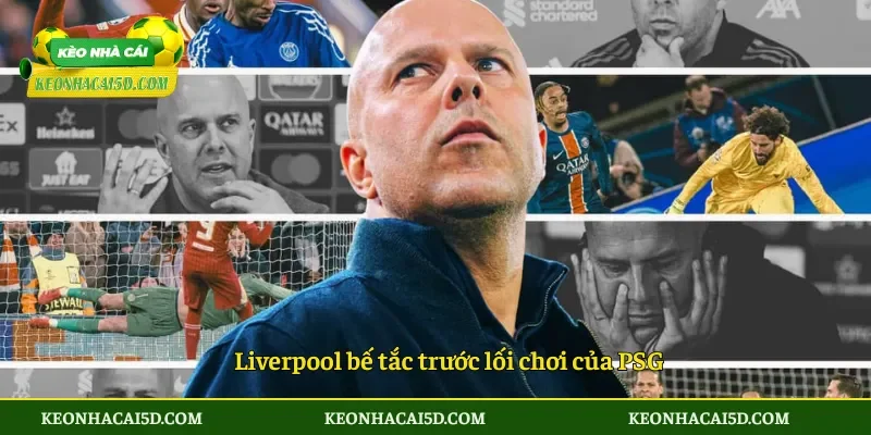 Liverpool bế tắc trước lối chơi của PSG